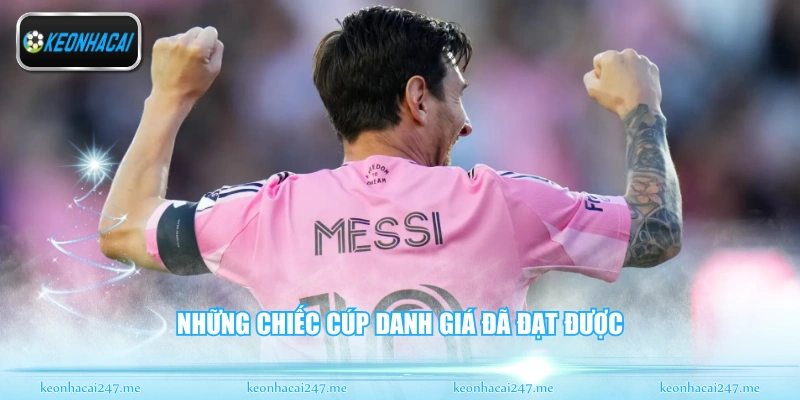 Messi Và Inter Miami - Hành Trình Chinh Phục Đỉnh Cao 3 Những chiếc cúp danh giá đã đạt được